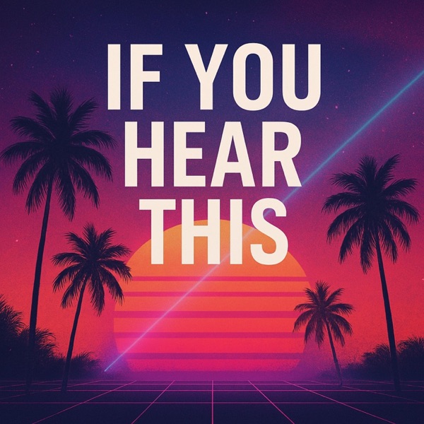 If You Hear This — pochette